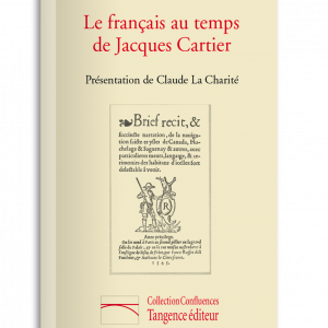 Le français au temps de Jacques Cartier